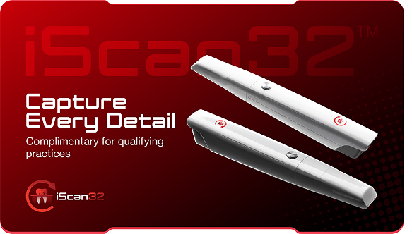 iScan32™ — Capture Every Detail. Complimentary for qualifying practices.